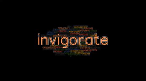 another word for invigorate.